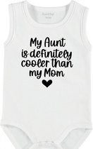 Baby Rompertje met tekst 'My aunt is defelinitly cooler than my mom' | mouwloos l | wit zwart | maat 50/56 | cadeau | Kraamcadeau | Kraamkado