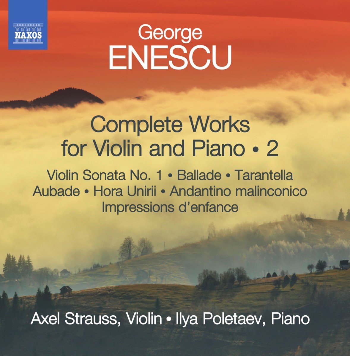 Axel Strauss & Ilya Poletaev - Enescu: Complete Works For Violin And Piano, Vol. 2 (CD)