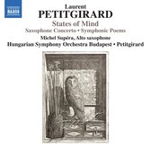 Michel Supéra, Hungarian Symphony Orchestra Budapest - Petitgirard: States Of Mind - Saxophone Concerto/Symphonic Poems (CD)
