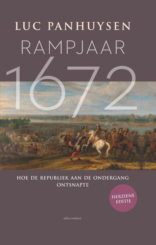 Boek cover Rampjaar 1672 van Luc Panhuysen (Hardcover)