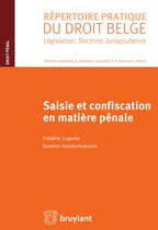 Répertoire pratique du droit belge - Saisie et confiscation en matière pénale