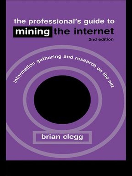 The Professional's Guide to Mining the Internet - cover