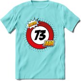 73 Jaar Hoera Verkeersbord T-Shirt | Grappig Verjaardag Cadeau | Dames - Heren | - Licht Blauw - XXL