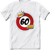 60 Jaar Hoera Verkeersbord T-Shirt | Grappig Verjaardag Cadeau | Dames - Heren | - Wit - XL