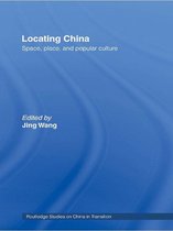 Routledge Studies on China in Transition - Locating China
