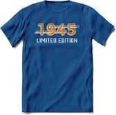 1945 Limited Edition T-Shirt | Goud - Zilver | Grappig Verjaardag en Feest Cadeau Shirt | Dames - Heren - Unisex | Tshirt Kleding Kado | - Donker Blauw - L