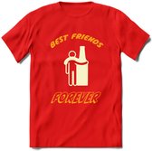 Best Friends Forever T-Shirt | Bier Kleding | Feest | Drank | Grappig Verjaardag Cadeau | - Rood - S
