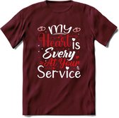 My Heart Is Every At Your Service - Valentijn T-Shirt | Grappig Valentijnsdag Cadeautje voor Hem en Haar | Dames - Heren - Unisex | Kleding Cadeau | - Burgundy - S