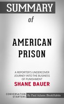 Summary of American Prison