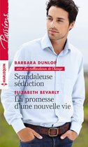 Scandaleuse séduction - La promesse d'une nouvelle vie