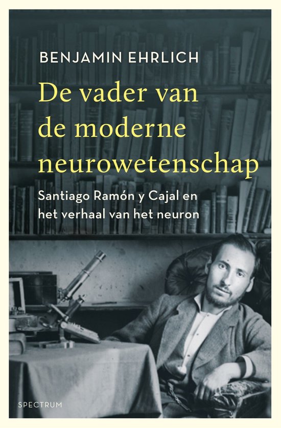 De vader van de moderne neurowetenschap - cover
