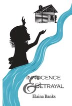 Innocence & Betrayal