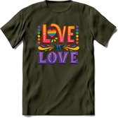 Love Is Love | Pride T-Shirt | Grappig LHBTIQ+ / LGBTQ / Gay / Homo / Lesbi Cadeau Shirt | Dames - Heren - Unisex | Tshirt Kleding Kado | - Leger Groen - M