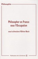 Philosophie - Philosopher en France sous l'Occupation