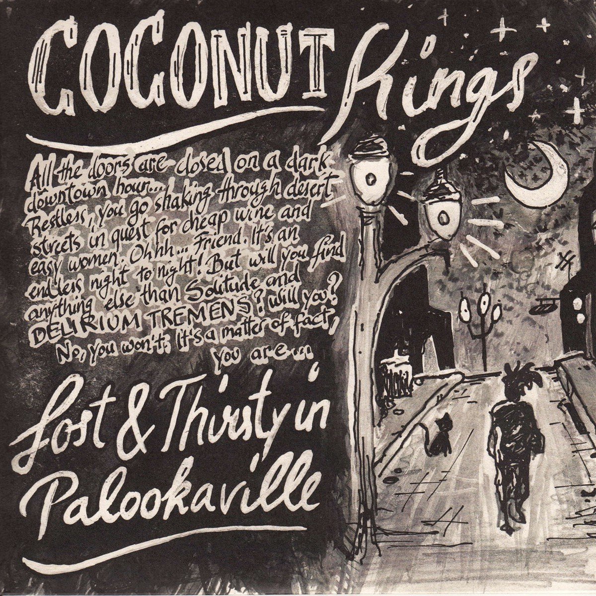 Coconut Kings - Lost & Thirsty In Palookaville (7" Single)