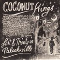 Coconut Kings - Lost & Thirsty In Palookaville (7" Vinyl Single)