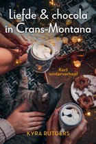Liefde & chocola in Crans-Montana