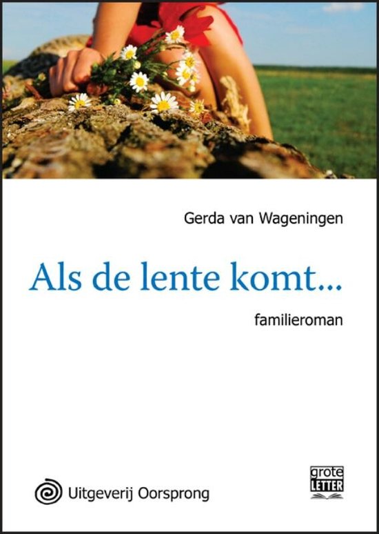 Cover van het boek 'Als de lente komt...' van Gerda van Wageningen