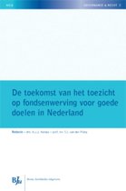 De toekomst van het toezicht op fondsenwerving voor goede doelen in Nederland