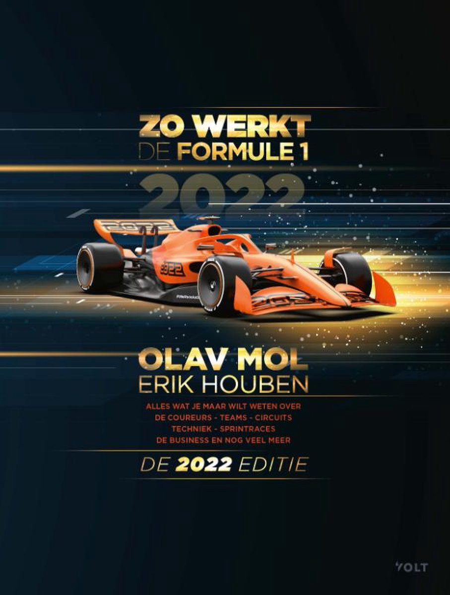 Edelsteen Commandant Verdorde Zo werkt de Formule 1 - de 2022 editie, Olav Mol | 9789021422657 | Boeken |  bol.com
