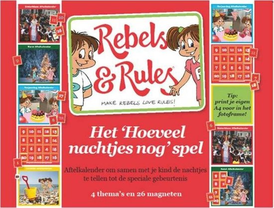 Cover van het boek 'Rebels&Rules 'Hoeveel nachtjes nog'spel' van M.E. van Randwijck-Jacobze