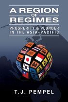 Cornell Studies in Political Economy - A Region of Regimes