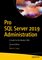 Pro SQL Server 2019 Administration