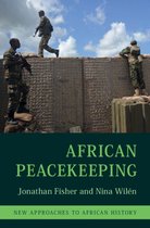 New Approaches to African History 17 - African Peacekeeping