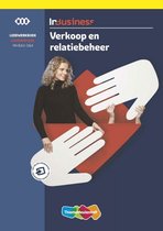 Samenvatting InBusiness Commercieel Niveau 3&4 verkoop en relatiebeheer Leerwerkboek -  Sales examen