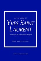 Boek cover Little Book of Yves Saint Laurent van Emma Baxter-Wright