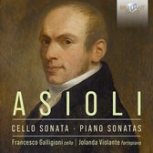 Francesco Galligioni & Jolanda Violante - Asioli: Cello Sonata, Piano Sonatas (CD)