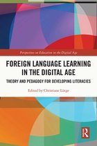 Perspectives on Education in the Digital Age - Foreign Language Learning in the Digital Age