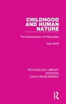 Psychology Library Editions: Child Development - Childhood and Human Nature