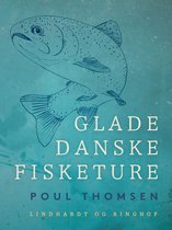 Glade danske fisketure