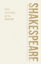 Shakespeare Library - The Taming of the Shrew