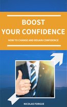 Boost your confidence