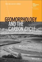 RGS-IBG Book Series - Geomorphology and the Carbon Cycle