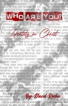 Who are You? Identity in Christ