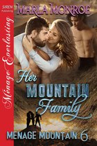 Menage Mountain 6 - Her Mountain Family