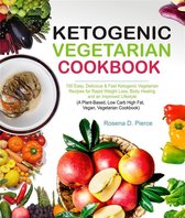 Ketogenic Vegetarian Cookbook