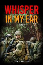 Whisper in my ear Volume 1 of 3