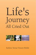 Life's Journey All Cried Out