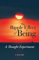 The Ripple Effect of Being