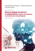 Brecha digital de género y coeducación: claves conceptuales y orientaciones metodológicas