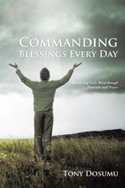 Commanding Blessings Every Day