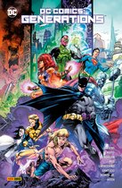 DC Comics: Generations - DC Comics: Generations
