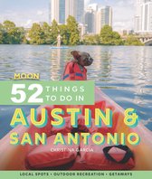 Moon 52 Things to Do in Austin & San Antonio