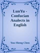 LunYu: Confucian Analects in English