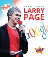 Tech Icons - Larry Page