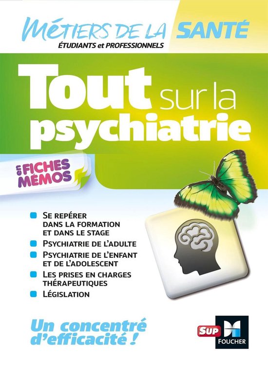 Tout sur la psychiatrie - Infirmier -IFSI - DEI - Révision - cover